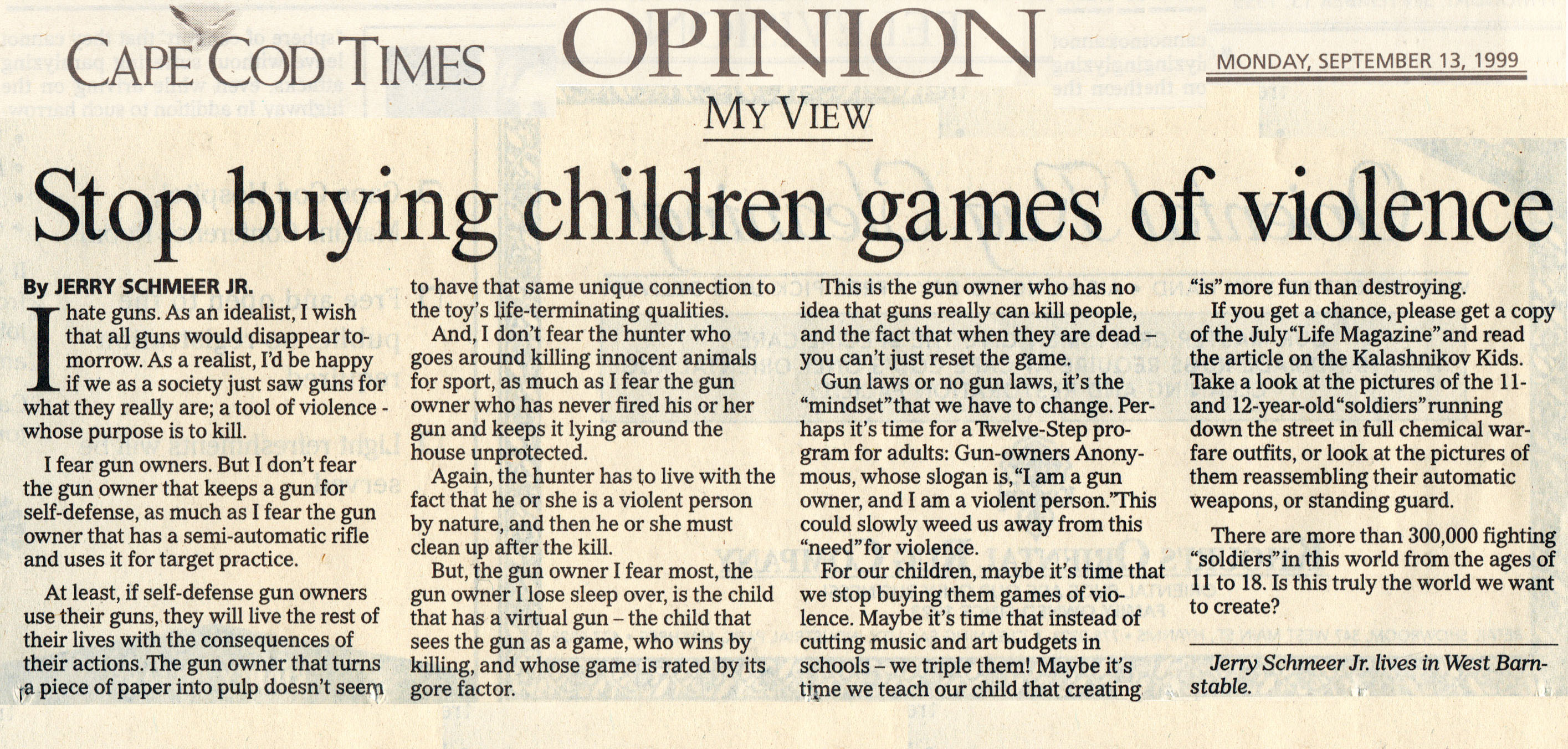 Scanned September 13, 1999 Cape Cod Times opinion article titled Stop buying children games of violence.